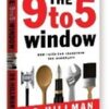 The 9 to 5 Window, by Os Hillman
