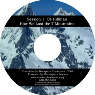 How We Lost the 7 Mountains - Audio CD, by Os Hillman