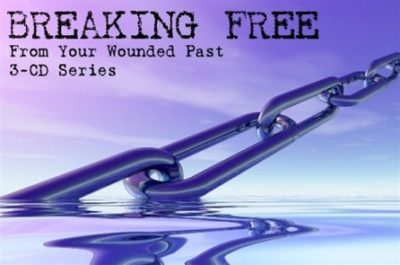 Breaking Free From Your Wounded Past - Audio CD Series, by Paul Hegstrom